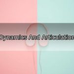 Sheet Music Guide: Dynamics and Articulations Explained