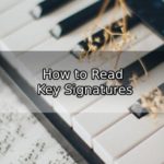 How to Read Key Signatures