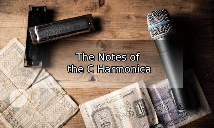 The Notes of the C Harmonica